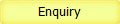 Enquiry